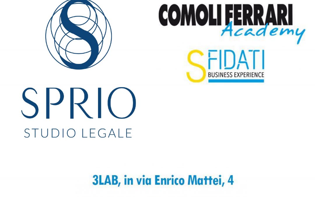 Studio Legale Sprio per Comoli Ferrari Academy, 16 – 17 – 18 maggio 2022